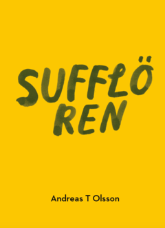 Andreas T. Olsson - Sufflören, Häftad