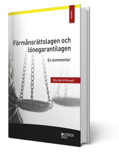 Nils-Bertil Morgell - Förmånsrättslagen och lönegarantilagen : en kommentar, Häftad