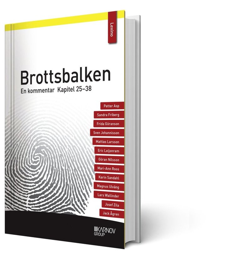 Brottsbalken : en kommentar. Kapitel 25–38 (del 3), Häftad