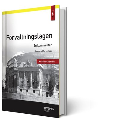 Kristina Ahlström - Förvaltningslagen : en kommentar, Häftad