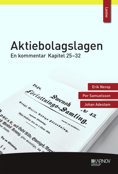 bokomslag Aktiebolagslagen : en kommentar - kapitel 25-32