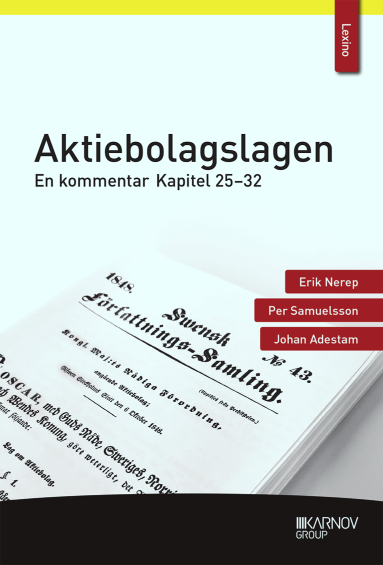 Aktiebolagslagen : en kommentar - kapitel 25-32 1