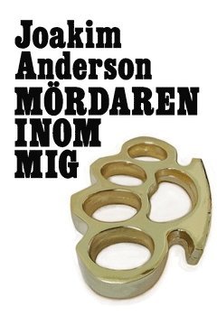 Mördaren inom mig