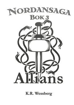 Nordansaga, bok 3. Allians 1