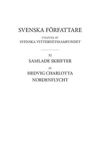 bokomslag Samlade skrifter 3 : Kommentar och tillägg. Del 2