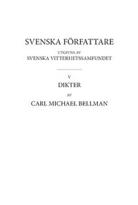 bokomslag Dikter 4 : Fredmans epistlar, Handskriftstudier till Fredmans epistlar, Variantförteckning. D 2