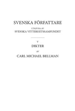 Carl Michael Bellman - Dikter 4 : Fredmans epistlar, Handskriftstudier till Fredmans epistlar, Variantförteckning. D 2, Häftad