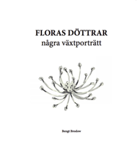 bokomslag Floras döttrar : några växtporträtt