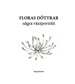 Floras döttrar : några växtporträtt 1