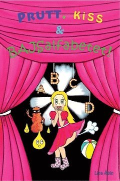 Lina Ådin - Prutt, kiss och bajsalfabetet, Inbunden