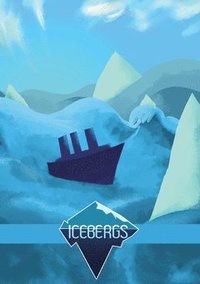 bokomslag Icebergs : 1912