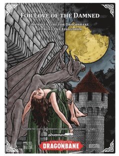bokomslag For Love of the Damned : An adventure for Dragonbane