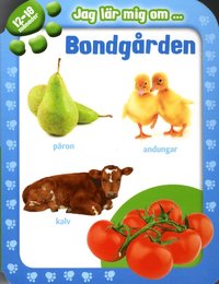 bokomslag Jag lär mig om ... bondgården