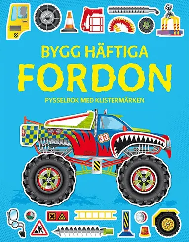 John Shirley, Simon Tudhope - Bygg häftiga fordon : pysselbok med klistermärken, Häftad