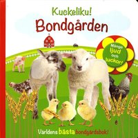 bokomslag Kuckeliku! Bondgården