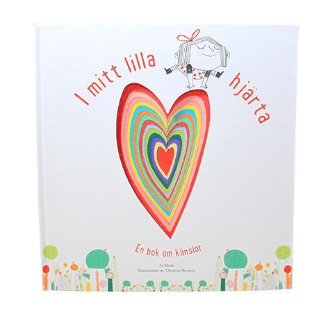 Jo Witek - I mitt lilla hjärta, Inbunden