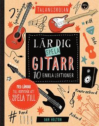 bokomslag Talangskolan : lär dig spela gitarr