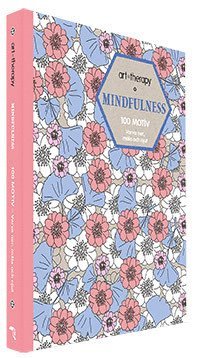 Mindfulness : 100 motiv - varva ner, måla och njut