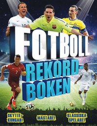 bokomslag Fotboll : Rekordboken