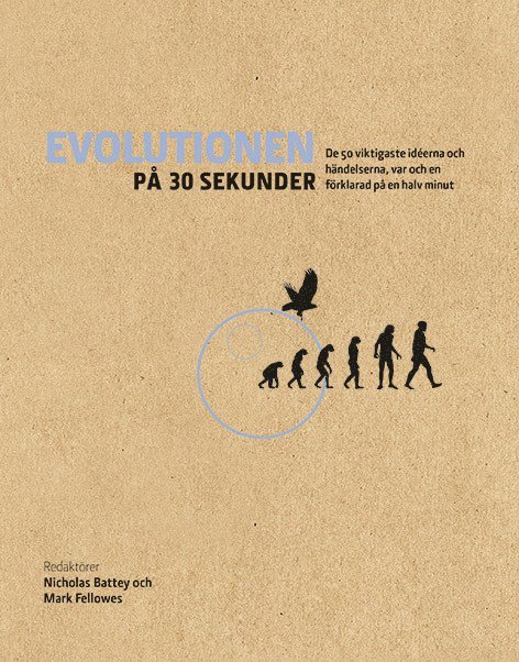 Evolutionen på 30 sekunder : de 50 viktigaste idéerna och händelserna 1