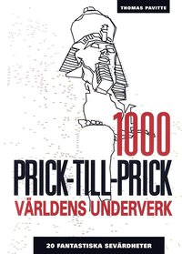 bokomslag 1000 Prick-till-prick: Världens underverk