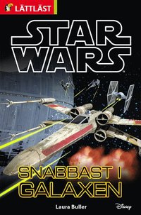 bokomslag Star Wars. Snabbast i galaxen