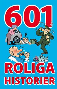 bokomslag 601 roliga historier