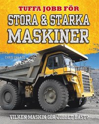 bokomslag Tuffa jobb för stora & starka maskiner