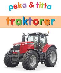 bokomslag Peka & titta : traktorer