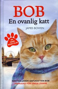 bokomslag Bob : en ovanlig katt