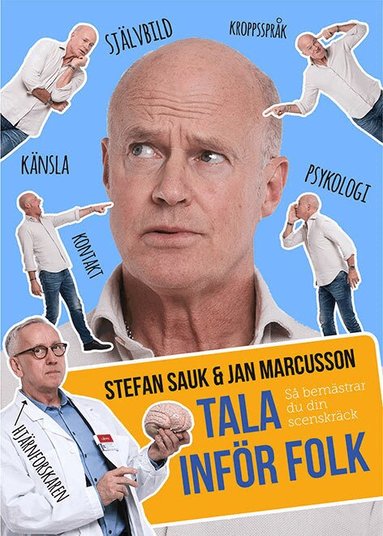 Stefan Sauk, Jan Marcusson - Tala inför folk : så bemästrar du din scenskräck, Inbunden