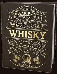 bokomslag Whisky : upptäck, upplev och njut