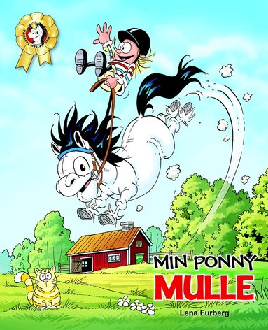 Lena Furberg - Min ponny Mulle, Inbunden