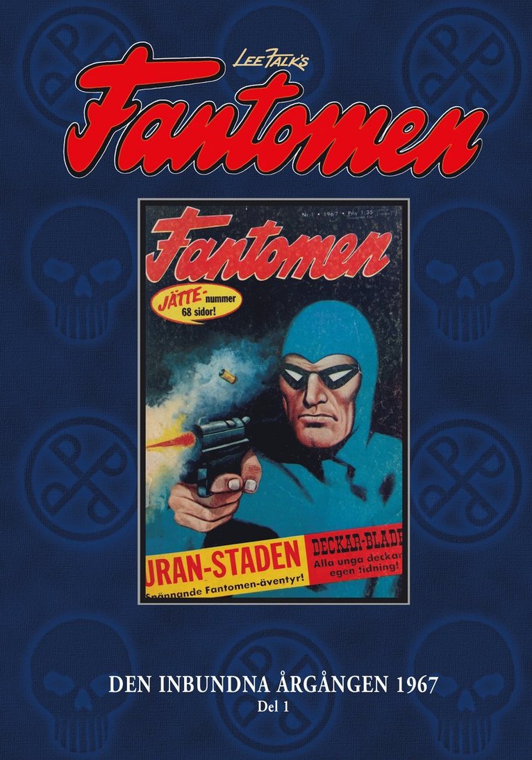 Fantomen Den inbundna årgången 1967. D. 1