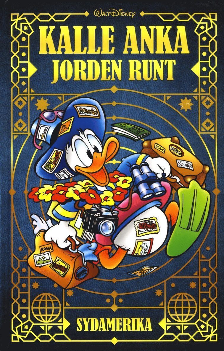 Kalle Anka Jorden runt, bok 1 Syd-Amerika