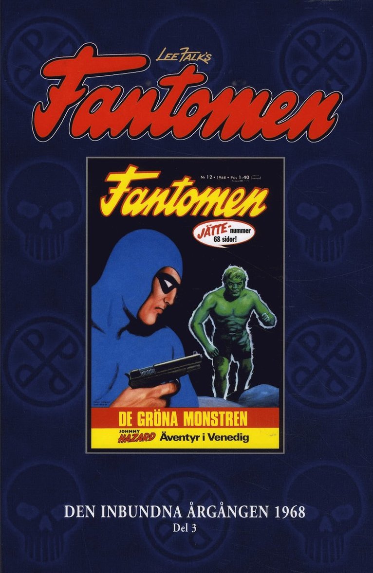 Lee Falk - Fantomen Den inbundna årgången 1968, D. 3, Inbunden