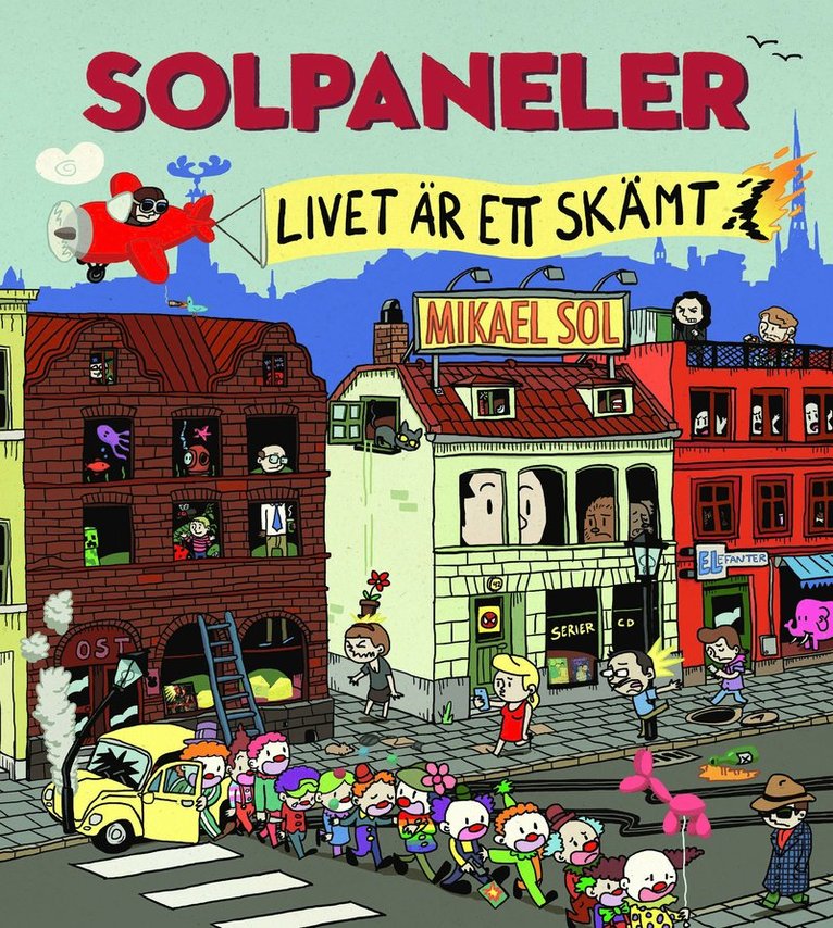 Solpaneler : livet är ett skämt