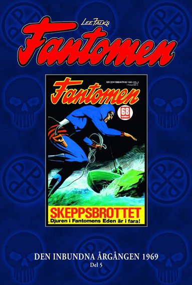 Lee Falk - Fantomen. Den inbundna Årgången 1969, D. 5, Inbunden