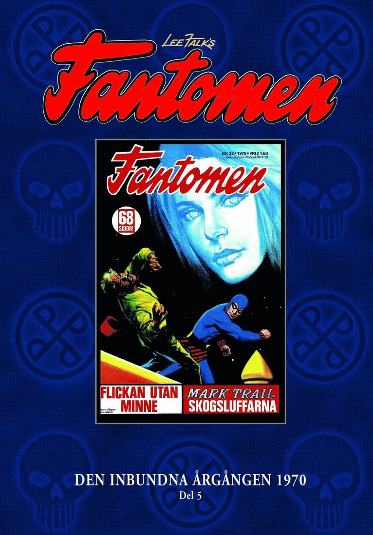 Lee Falk - Fantomen. Den inbundna årgången 1970, D. 5, Inbunden