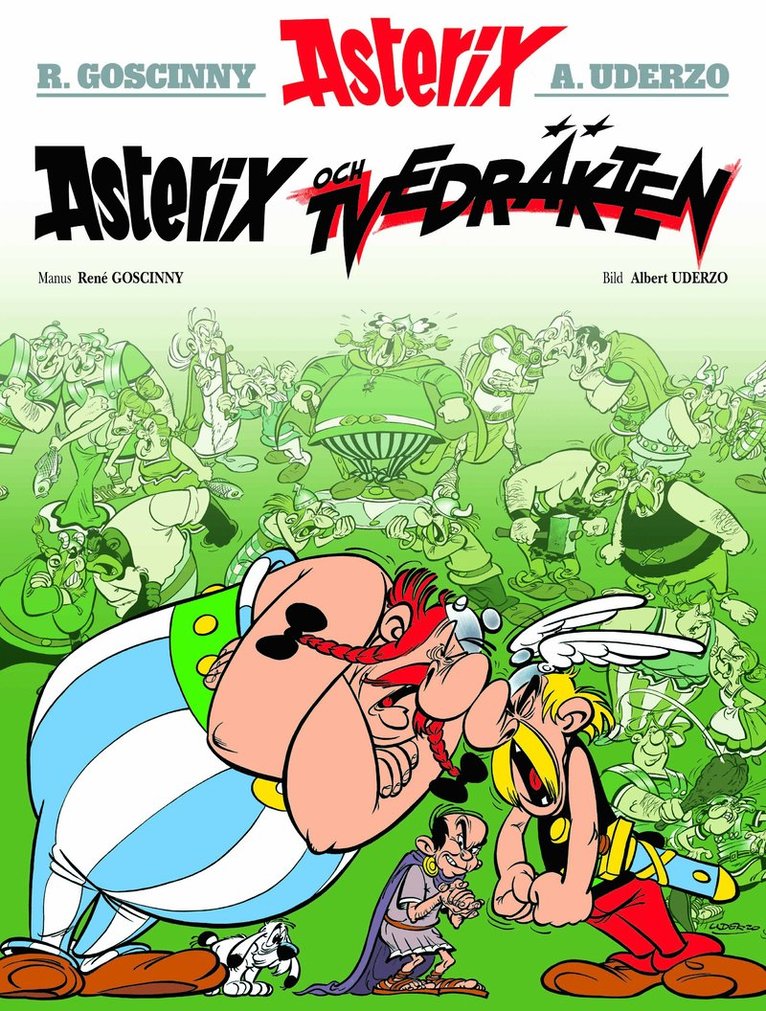 René Goscinny - Asterix och tvedräkten, Häftad