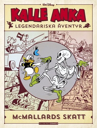 Walt Disney Company - Kalle Anka legendariska äventyr. McMallards skatt, Inbunden