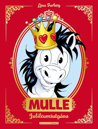 Lena Furberg - Mulle Jubileumsutgåva, Inbunden
