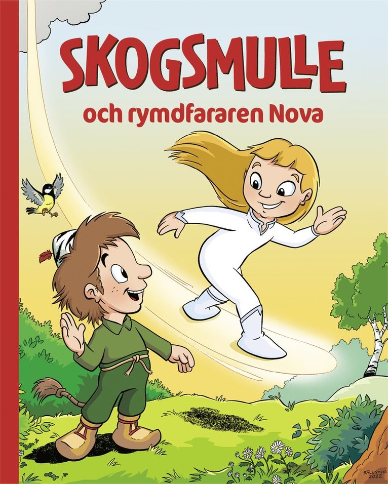 Skogsmulle och rymdfararen Nova 1