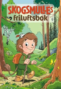 bokomslag Skogsmulles friluftsbok