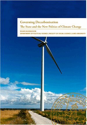 Roger Hildingsson - Governing Decarbonisation, Häftad