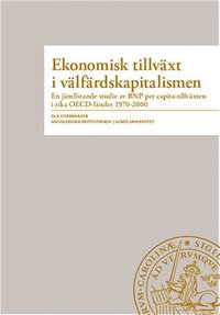 bokomslag Ekonomisk tillväxt i välfärdskapitalismen