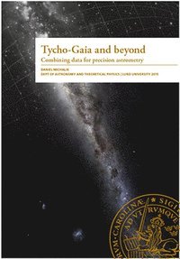 bokomslag Tycho-Gaia and beyond