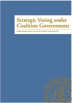 Annika Fredén - Strategic Voting under Coalition Governments, Häftad