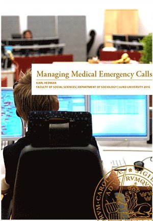 bokomslag Managing Medical Emergency Calls