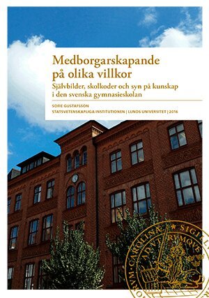 Sofie Gustafsson - Medborgarskapande på olika villkor, Häftad
